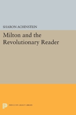 Cover of Milton and the Revolutionary Reader