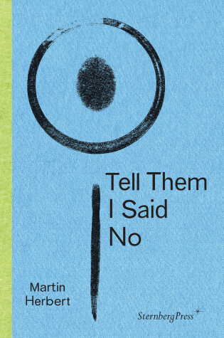 Cover of Tell Them I Said No