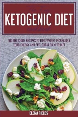 Cover of The Easy Ketogenic Diet Cookbook