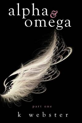 Book cover for Alpha & Omega