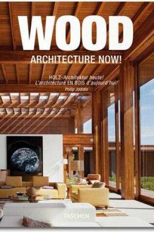 Cover of Wood Architecture Now!