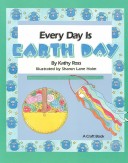 Cover of Every Day Is Earth Day, PB