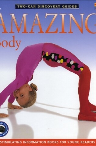 Cover of My Amazing Body