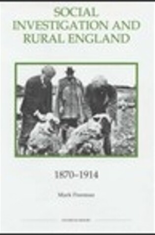 Cover of Social Investigation and Rural England, 1870-1914