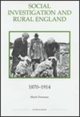 Book cover for Social Investigation and Rural England, 1870-1914