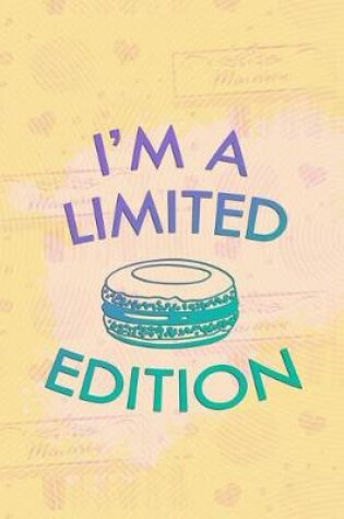 Cover of I'm a Limited Edition