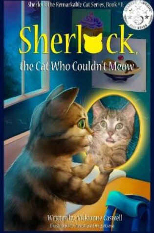 Cover of Sherlock, the Cat Who Couldn't Meow