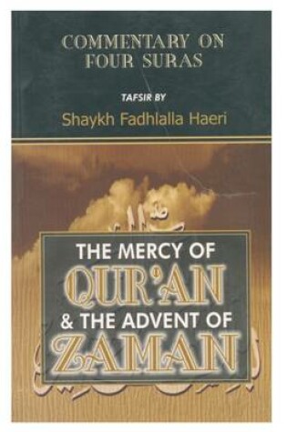 Cover of The Mercy of Qur'an and the Advent of Zaman