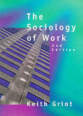 Book cover for The Sociology of Work