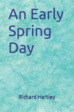 Cover of An Early Spring Day