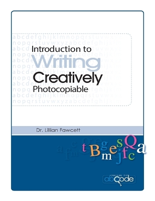 Book cover for Introduction to Writing Creatively (American Photocopiable Version)