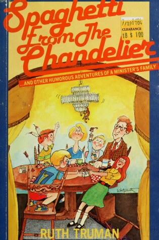 Cover of Spaghetti from the Chandelier