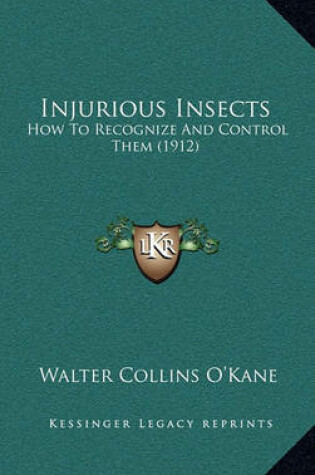 Cover of Injurious Insects