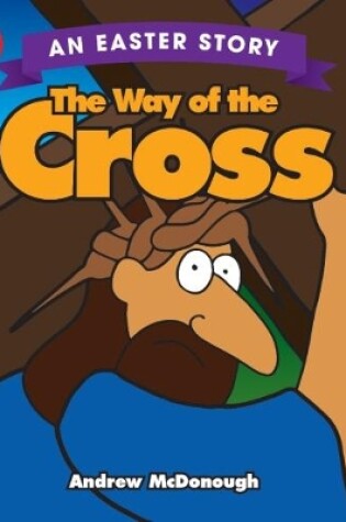 Cover of Way of the Cross, The