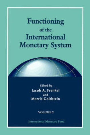 Cover of Functioning of the International Monetary System