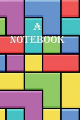 Cover of A Notebook