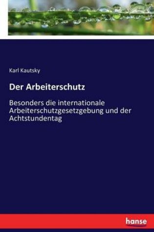 Cover of Der Arbeiterschutz