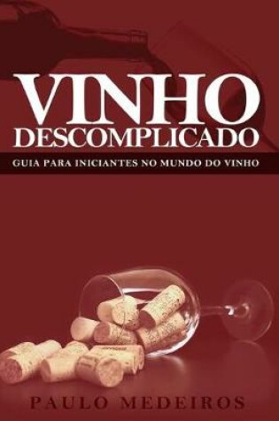 Cover of Vinho Descomplicado