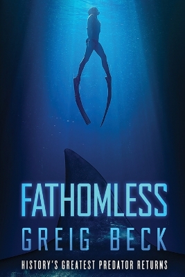 Fathomless: A Cate Granger Novel 1 by Greig Beck