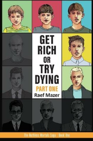 Cover of Get Rich or Try Dying - Part One