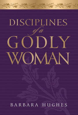 Book cover for Disciplines of a Godly Woman