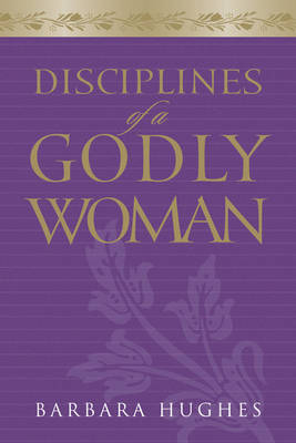 Book cover for Disciplines of a Godly Woman