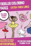 Book cover for Toddler Coloring Pages (Ballerina Coloring Pages)