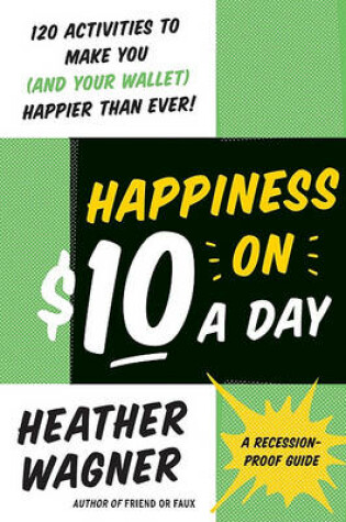 Cover of Happiness on $10 a Day