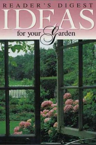 Cover of Ideas for Your Garden - Paperback