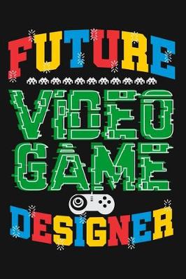 Book cover for Future Video Game Designer