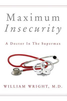 Book cover for Maximum Insecurity