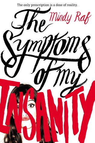 Book cover for The Symptoms of My Insanity