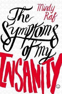 Book cover for The Symptoms of My Insanity