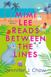Book cover for Mimi Lee Reads Between the Lines