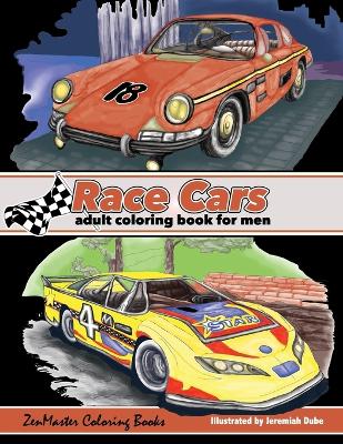 Cover of Race Cars Adult Coloring Book for Men