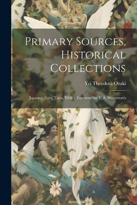 Book cover for Primary Sources, Historical Collections