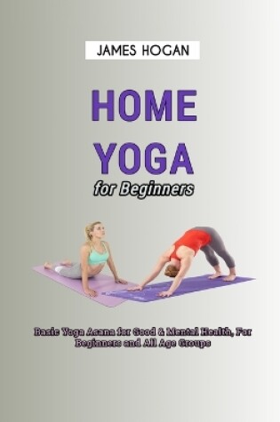 Cover of Home Yoga for Beginners