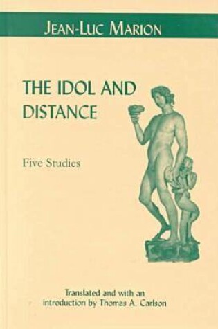 Cover of The Idol and Distance