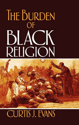 Cover of The Burden of Black Religion