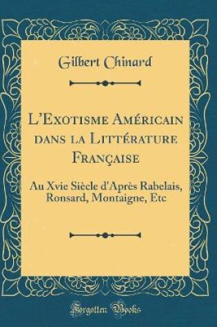 Cover of L'Exotisme Americain Dans La Litterature Francaise