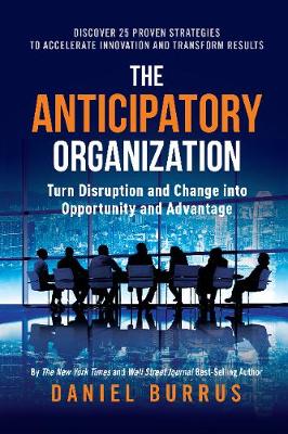 Book cover for The Anticipatory Organization