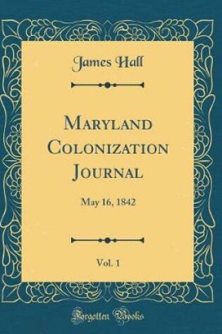 Cover of Maryland Colonization Journal, Vol. 1