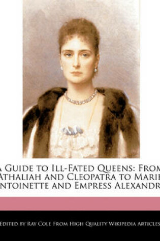 Cover of A Guide to Ill-Fated Queens