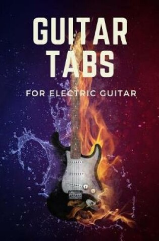 Cover of Guitar Tabs for Electric Guitar