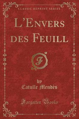 Book cover for L'Envers Des Feuill (Classic Reprint)