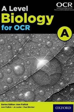 Cover of A Level Biology for OCR A Student Book