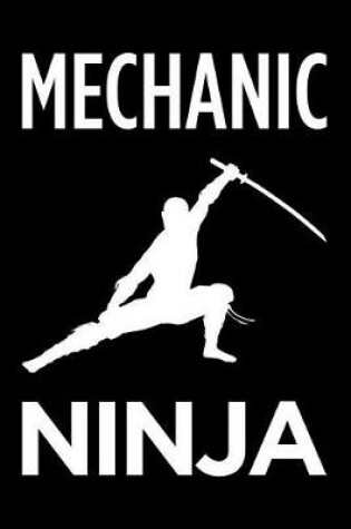 Cover of Mechanic Ninja