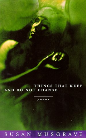 Book cover for Things That Keep and Do Not Change