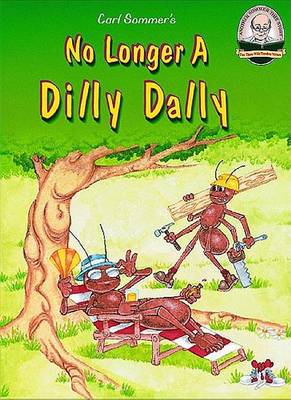 Book cover for No Longer a Dilly Dally with CD Read-Along