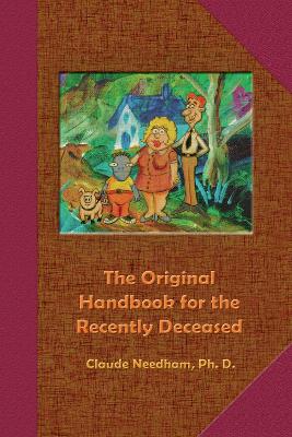 Book cover for The Original Handbook for the Recently Deceased